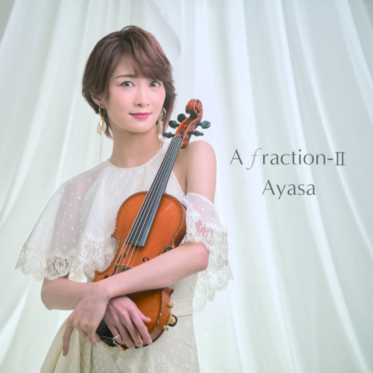 Ayasa「A fraction-Ⅱ」