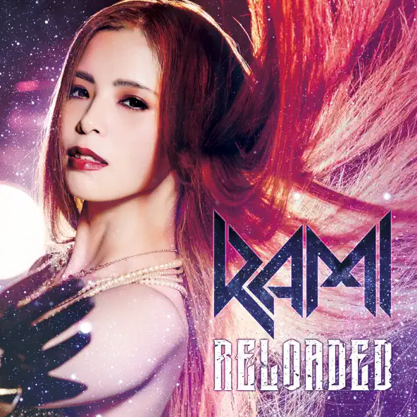 RAMI「Reloaded」